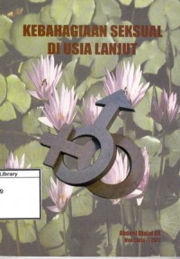 Kebahagiaan Seksual di Usia Lanjut