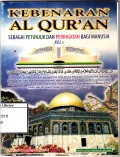 Kebenaran Al-Quran sebagai petunjuk dan peringatan bagi manusia: jilid 2