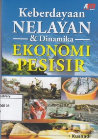 Keberadaan Nelayan & Dinamika Ekonomi Pesisir