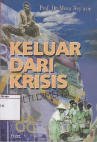 Keluar Dari Krisis: Multi Dimensi