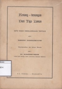 Kenang-Kenangan dari Tiga Zaman: Satu kisah kekeluargaan tertulis