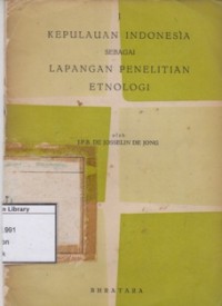 Kepulauan Indonesia sebagai Lapangan Penelitian Etnologi