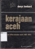 Kerajaan Aceh: Jaman Sultan Iskandar Muda (1607-1636)