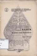 Keris: Sejarah dan Fungsinya