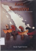 Keris Sumatera (Tinjauan Visual, Sejarah, Fungsi Serta Peran Keris Dalam Masyarakat)