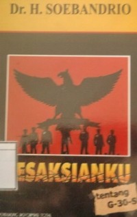 Kesaksianku Tentang G-30-S