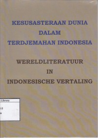 Kesusastraan dunia dalam terdjemahan Indonesia