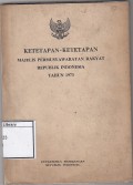 Ketetapan-ketetapan Majelis Permusyawaratan Rakyat Republik Indonesia Tahun 1973