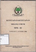 Ketetapan-ketetapan Sidang Umum MPR - RI Tanggal 1 - 11 Maret 1988