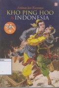 Seniman dan Karyanya Kho Ping Hoo & Indonesia