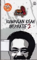 Kick Andy: Kumpulan Kisah Inspiratif 2