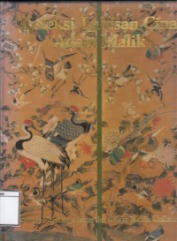 Koleksi Lukisan Cina Adam Malik = Chinese Paintings from the Adam Malik Collection