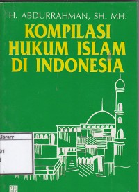 Kompilasi Hukum Islam Di Indonesia