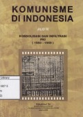 Komunisme di Indonesia: Konsolidasi dan Infiltrasi PKI (1950-1959)