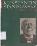 Konstantin Stanislavsky 1863-1963: Man and Actor, Stanislavsky and the World, Stanislavsky's Letters