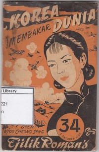 Tjilik Roman's : Korea Membakar Dunia