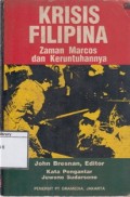 Krisis Filipina:Zaman Marcos dan Keruntuhannya