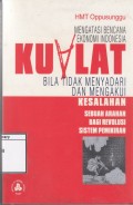 Kualat: Bila Tidak Menyadari dan Mengakui Kesalahan; Sebuah Arahan bagi Revolusi Pemikiran
