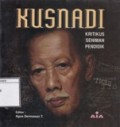 Kusnadi: Kritikus, Seniman, Pendidik