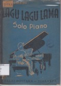 Lagu-lagu Lama: Solo Piano
