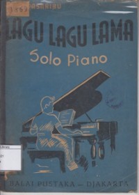Lagu-lagu Lama: Solo Piano