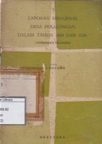 Laporan Mengenai Desa Pekalongan dalam Tahun 1868 dan 1928 (Tindjauan Ekonomi)