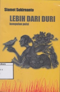 Lebih dari Duri: Kumpulan Puisi