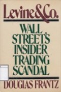 Levine & Co.: Wall Street's Insider Trading Scandal