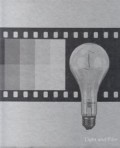 Life Library of Photpgraphy: Light and Film