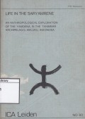 Life in the Saryamrene: An Anthropological exploration of the Yamdena, in the Tanimbar Archipelago, Maluku, Indonesia