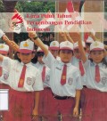 Lima Puluh Tahun Perkembangan Pendidikan Indonesia