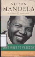 Long Walk to Freedom: The Autobiography of Nelson Mandela