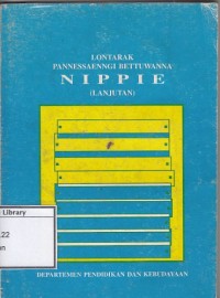 Lontarak Pannessaenngi Bettuwanna Nippie (Lanjutan)