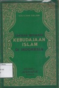 Lukisan Sedjarah Kebudajaan Islam Di Indonesia