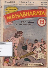 Mahabharata : pandawa dalam sengsara