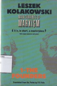Main Current of Marxism: Its Origins, Growth and Dissolution