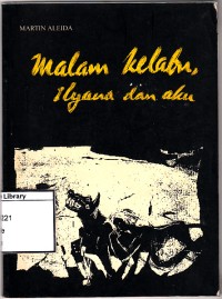 Malam kelabu. ilyana dan aku