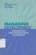 Managing Development: Understanding Inter-Organizational relationship