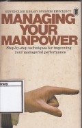 Managing Your Manpower