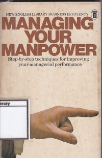 Managing Your Manpower