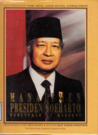 Manajemen Presiden Soeharto: Penuturan 1 Menteri