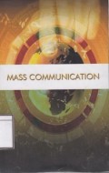 Mass Communication: Television, Radio, Film, Press: the Media and Their Practice in the United States of America