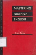 Mastering American English