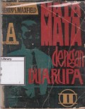 Mata-mata dengan Dua Rupa