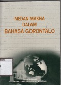 Medan Makna Dalam Bahasa Gorontalo