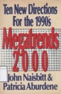Megatrends 2000: The New Directions for the 1990's