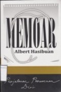 Memoar Albert Hasibuan: Perjalanan Penemuan Diri