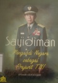 Mengabdi Negara Sebagai Prajurit TNI: Sebuah otobiografi