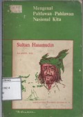 Mengenal Pahlawan-pahlawan Nasional Kita: Sultan Hasanudin