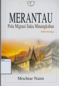 Image of Merantau: Pola Migrasi Suku Minangkabau